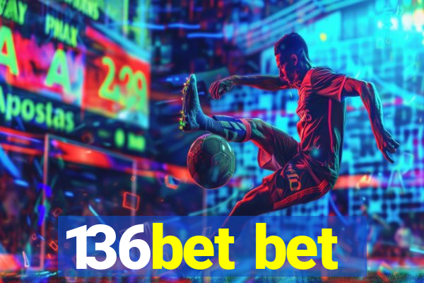 136bet bet